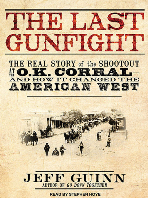 Title details for The Last Gunfight by Jeff Guinn - Wait list